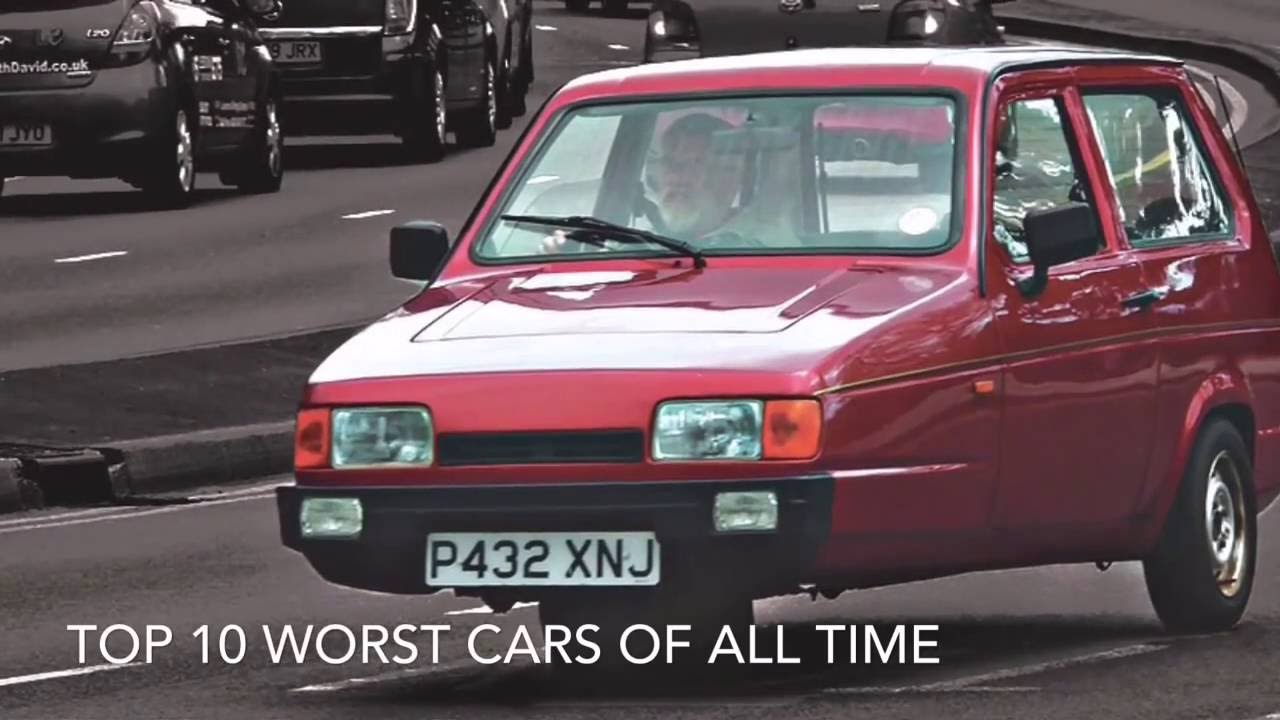 VIDEO The Top 10 Worst Cars Of All Time!